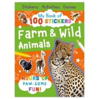 My Book of 100 Stickers Farm and Wild Animals by North Parade