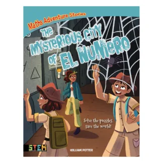 The Mysterious City of El Numero by William Potter