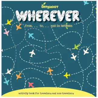 Wherever Activity Book for travelers and non-travelers